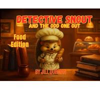 Detective Snout and the Odd One Out: Food Edition
