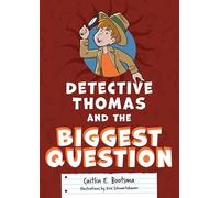 Detective Thomas and the Biggest Question