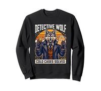 Detective Wolf Cold Cases Solved Sweatshirt