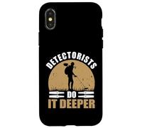 Detectorists Do It Deeper Metal Detecting Treasure Hunting Case for iPhone X/XS