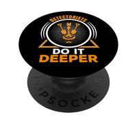 Detectorists Do It Deeper Metal Detecting Treasure Hunting PopSockets Adhesive PopGrip