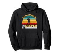 Detectorists Do It Deeper Metal Detecting Treasure Hunting Pullover Hoodie