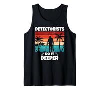 Detectorists Do It Deeper Metal Detecting Treasure Hunting Tank Top