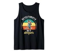 Detectorists Do It Deeper Metal Detecting Treasure Hunting Tank Top