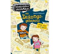 Detektivbüro LasseMaja 07. Das Zeitungsgeheimnis