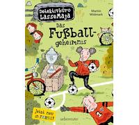Detektivbüro LasseMaja 11 . Das Fußballgeheimnis