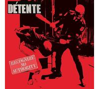 Detente - Recognize No Authority [VINYL]