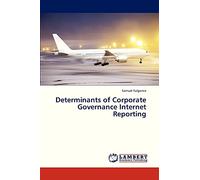 Determinants of Corporate Governance Internet Reporting