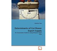 Determinants of Cut-flower Export Supply: An Econometric Evidence using Ethiopian Panel Data