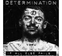 Determination - If All Else Fails