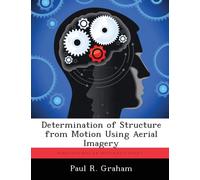 Determination of Structure from Motion Using Aerial Imagery