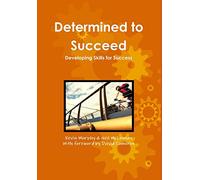 Determined to Succeed