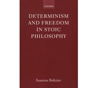 Determinism and Freedom in Stoic Philosophy