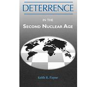 Deterrence in the Second Nuclear Age