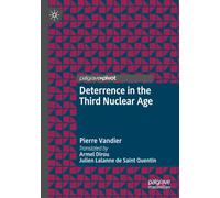 Deterrence in the Third Nuclear Age (Rethinking Political Violence)