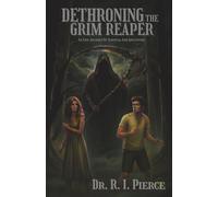 Dethroning the Grim Reaper: An Epic Journey of Survival and Adventure: Enslaved as the Grim Reaper's Apprentice | Manual on Becoming Death