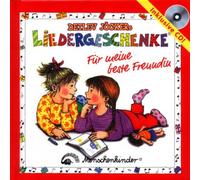 Detlev Jöcker - Liedergeschenke für meine beste Freundin