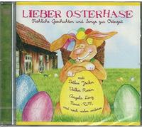Detlev Jöcker - Volker Rosin - Angela Lenz - Nena - a.o. - Lieber Osterhase - Fröhliche Geschichten und Songs zur Osterzeit