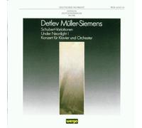 Detlev Muller-Siemens: Variations after Schubert/Under Neonlight 1/Piano Concerto (1981) By Ensemble 13/Manfred Reichert (1999-10-01)