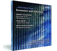 Detmolder Hornqt.; Klaus Breuninger - Encounters With Schumann ...tief im blauen Traum... (Schumann, Kremp, Moebius)