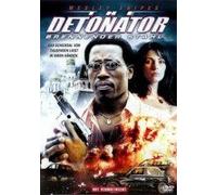 Detonator - Brennender Stahl (Verleihversion) [DVD] Video