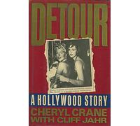 Detour: A Hollywood Story