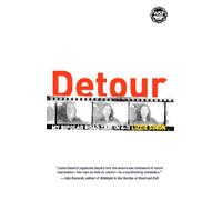 Detour: My Bipolar Road Trip in 4-D