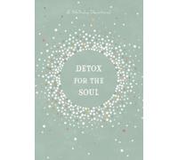 Detox for the Soul : A 365-Day Devotional