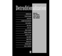 DETRADITIONALIZATION: Critical Reflections on Authority and Identity