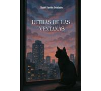 Detrás de las ventanas