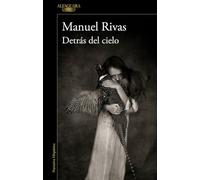 Detrás del Cielo / Behind the Sky (Narrativa Hispánica)