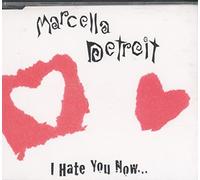 Detroit Marcella - I Hate You Now