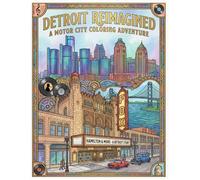 Detroit Reimagined: A Motor City Coloring Adventure