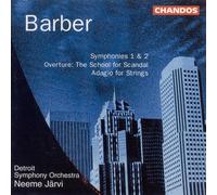 Detroit So:Jarvi - Barber: Symphonies Nos. 1 & 2: The School for Scandal Overture, Adagio for Strings