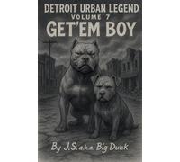Detroit Urban Legend volume 7 Get'em Boy (Detroit Urban Legends)