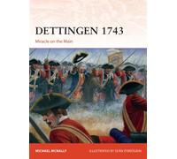 Dettingen 1743 : Miracle on the Main