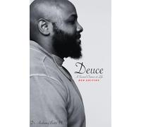 Deuce: A Second Chance at Life Red Edition