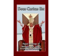 Deus Caritas Est (Papal Writings of Benedict XVI)