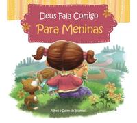Deus fala comigo - Para Meninas: Um livro devocional para meninas: Volume 2