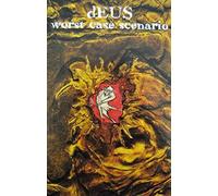 Deus - Worst Case Scenario [Musikkassette] [Musikkassette] [CASSETTE]