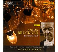 Deutches Symphonie-Orchester - Anton Bruckner: Symphony No. 5