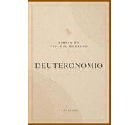 DEUTERONOMIO: Comprende su mensaje y transforma tu vida (La Palabra Viva)