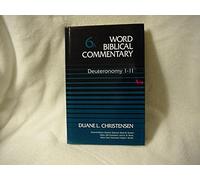 Deuteronomy 1-11 (Word Biblical Commentary)