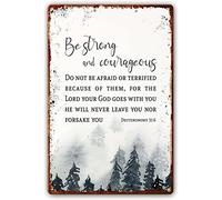 Deuteronomy 31 6 Metal Signs Bible Verse Wall Art, Christian Decor, Bible Quotes Wall Decor, Nursery Bible Verse Wall Art, Minimalist Christian Wall Artwork for Kitchen 8x12 Inch