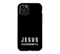 Deuteronomy 6:4 6 4 Faith God Jesus Christian God Israel Case for iPhone 11 Pro