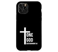 Deuteronomy 6:4 6 4 - God Jesus Quote Cross One Case for iPhone 11 Pro