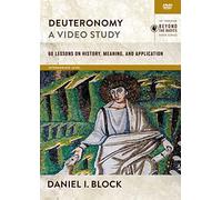 Deuteronomy: 61 Lessons on History, Meaning, and Application [DVD]