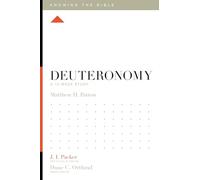 Deuteronomy: A 12-Week Study (Knowing the Bible)