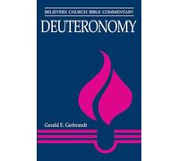 Deuteronomy: Believers Church Bible Commentary