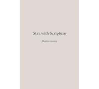 Deuteronomy: Covenant Renewal (Stay with Scripture)